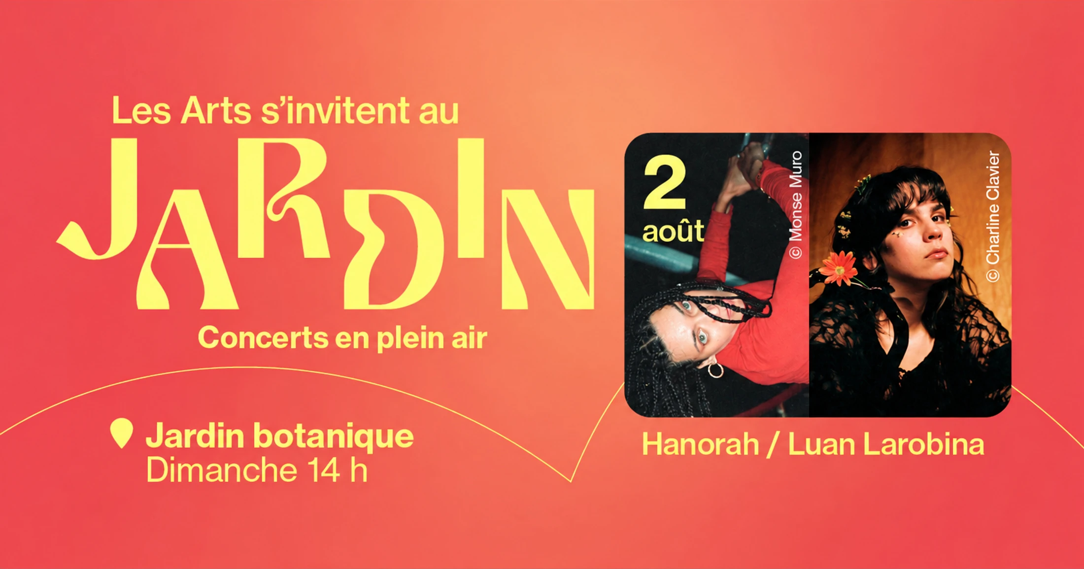 Affiche de concert « Les Arts s’invitent au Jardin » : Hanorah et Luan Larobina, le 2 août à 14 h, Jardin botanique.